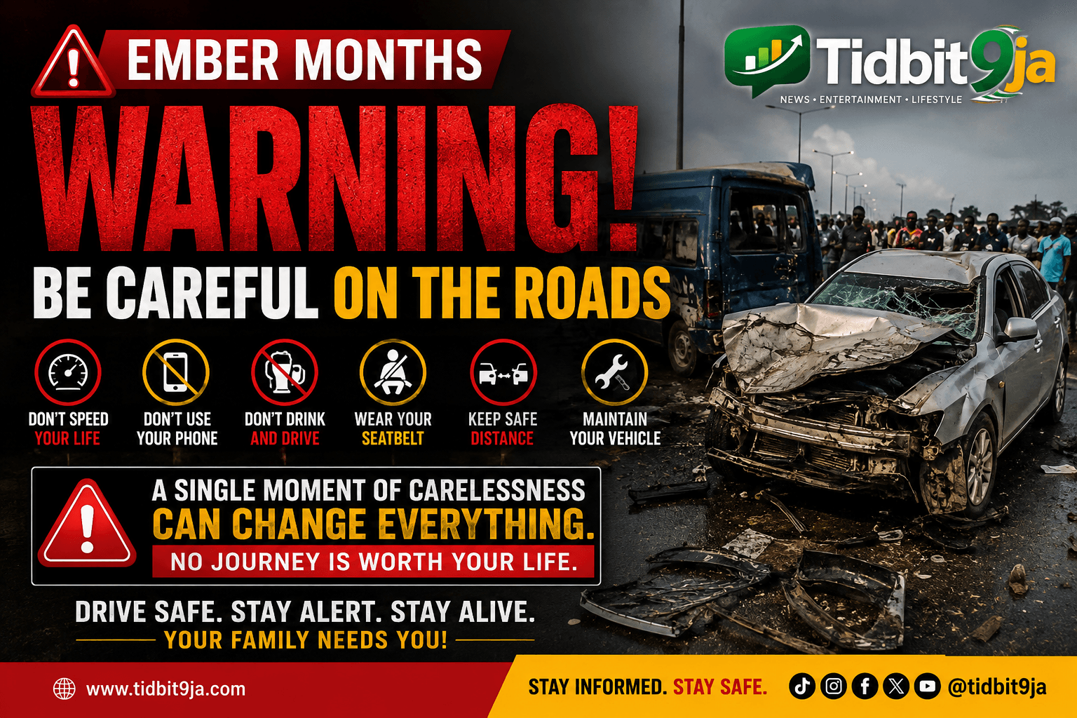 Ember months road safety warning urging motorists to drive carefully in Nigeria